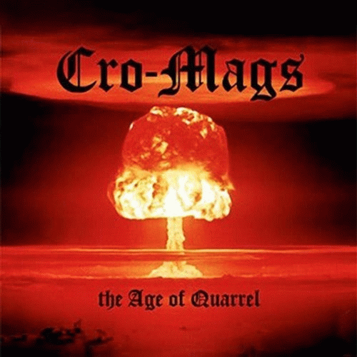 Cro-Mags : The Age of Quarrel